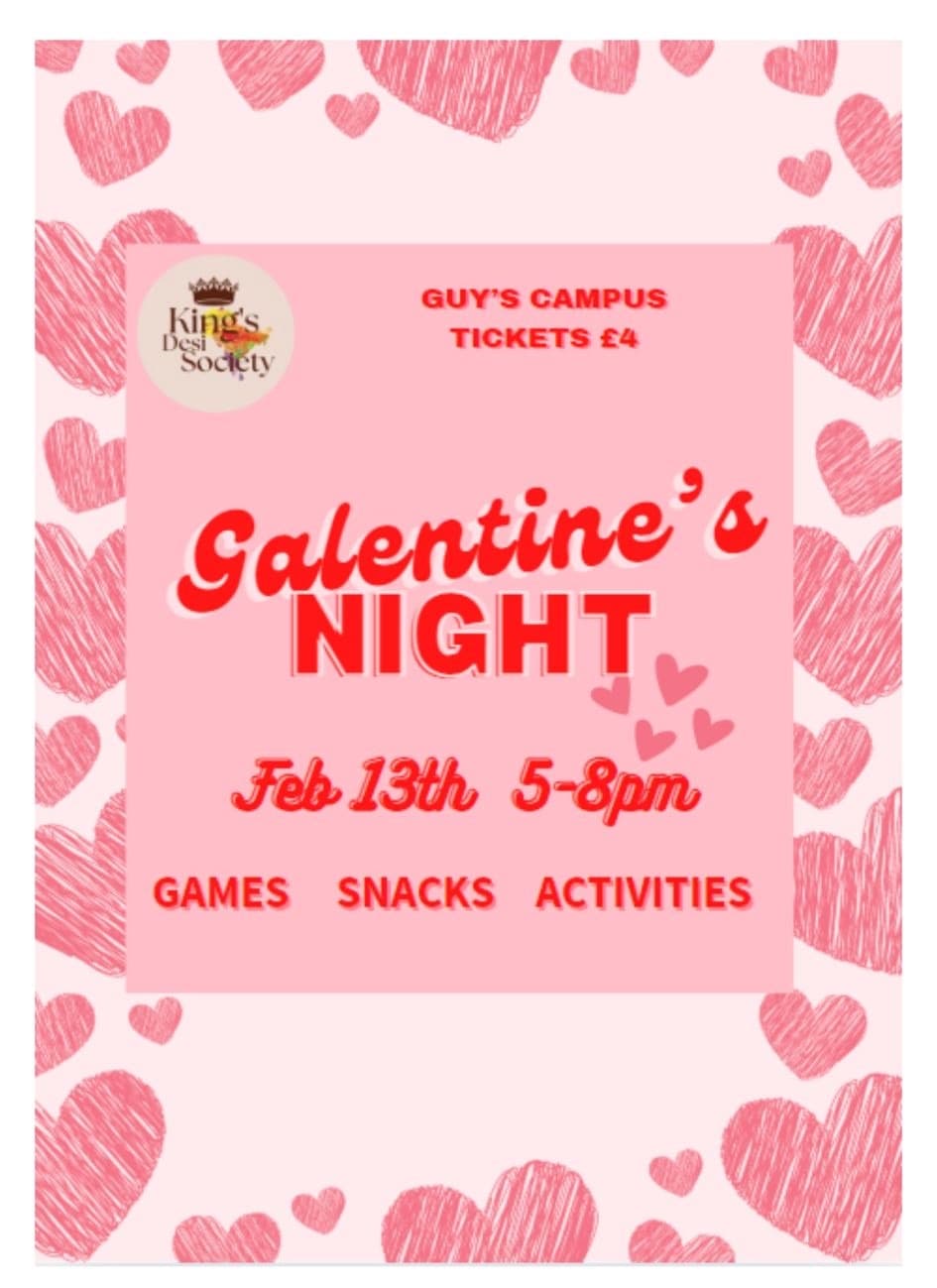 Kings DESI Society Galentine’s Night poster