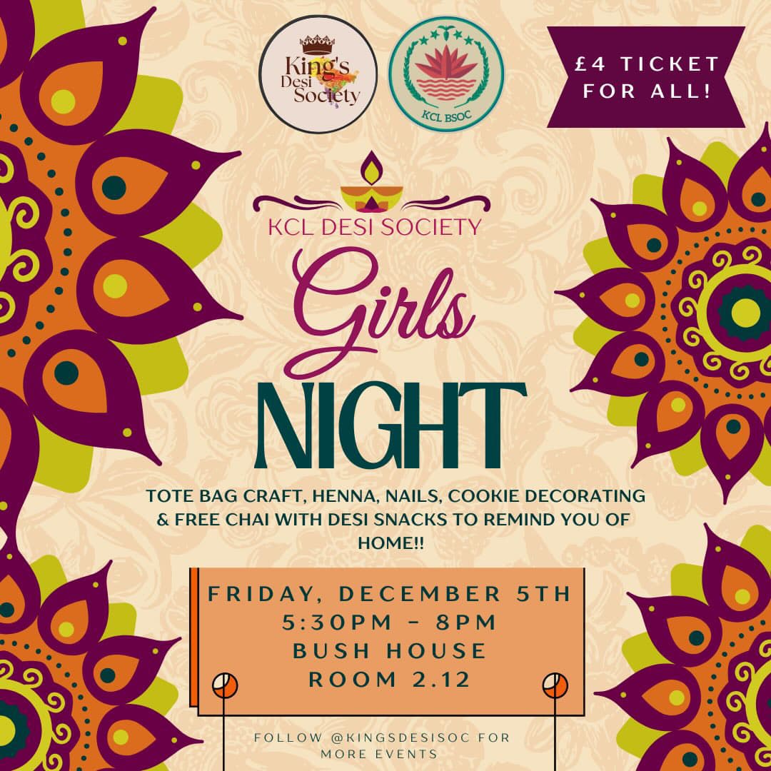 KCL Desi Society Girls Night poster